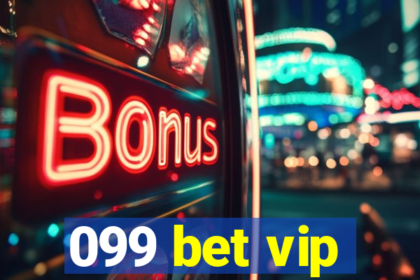 099 bet vip